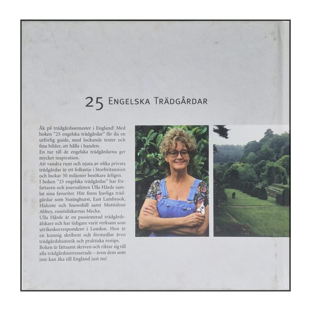 Ulla Hårde: 25 Engelska Trädgårdar