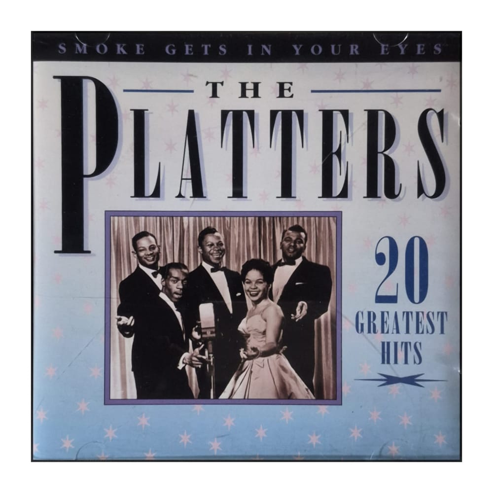 The Platters: Smoke Gets In Your Eyes