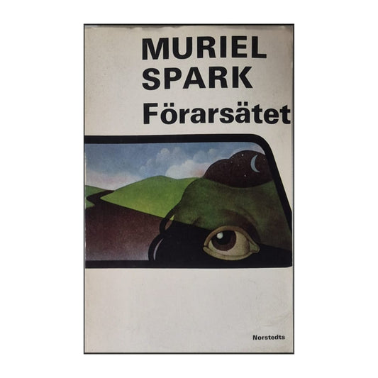 Muriel Spark: Förarsätet