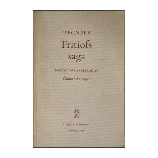 Esaias Tegnér: Fritiofs Saga