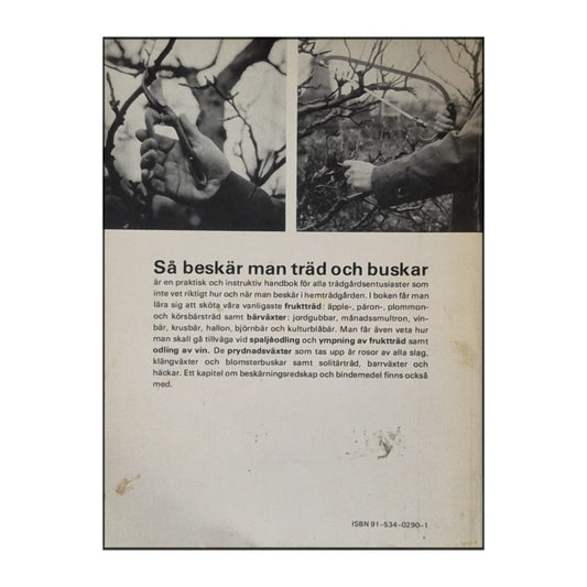 Ivar Granberg: Så Beskär Man Träd Och Buskar