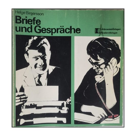 Helge Birgersson: Briefe Und Gespräche