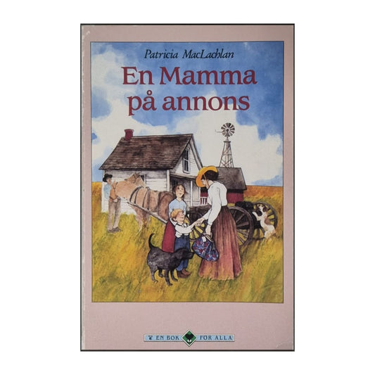 Patricia Maclachlan: En Mamma På Annons