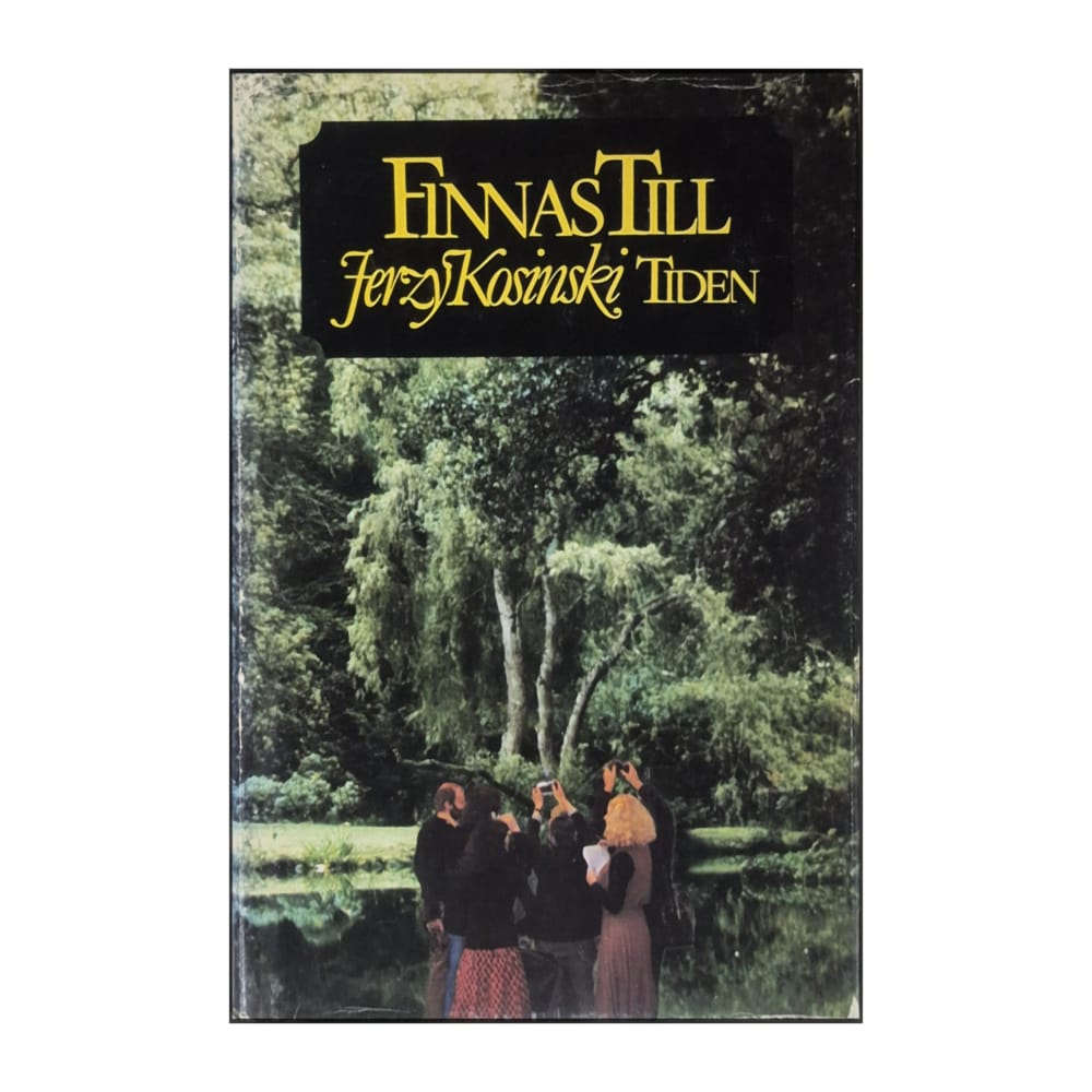 Jerzy Kosinski: Finnas Till
