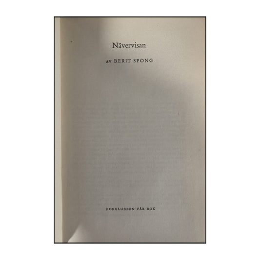Berit Spong: Nävervisan