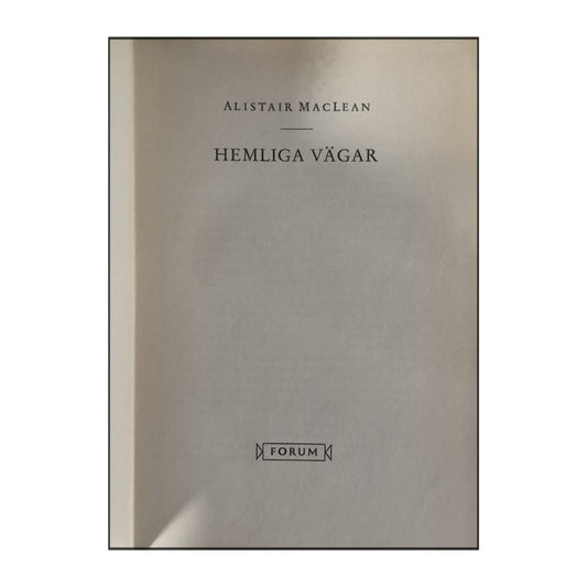 Alistair Maclean: Hemliga Vägar