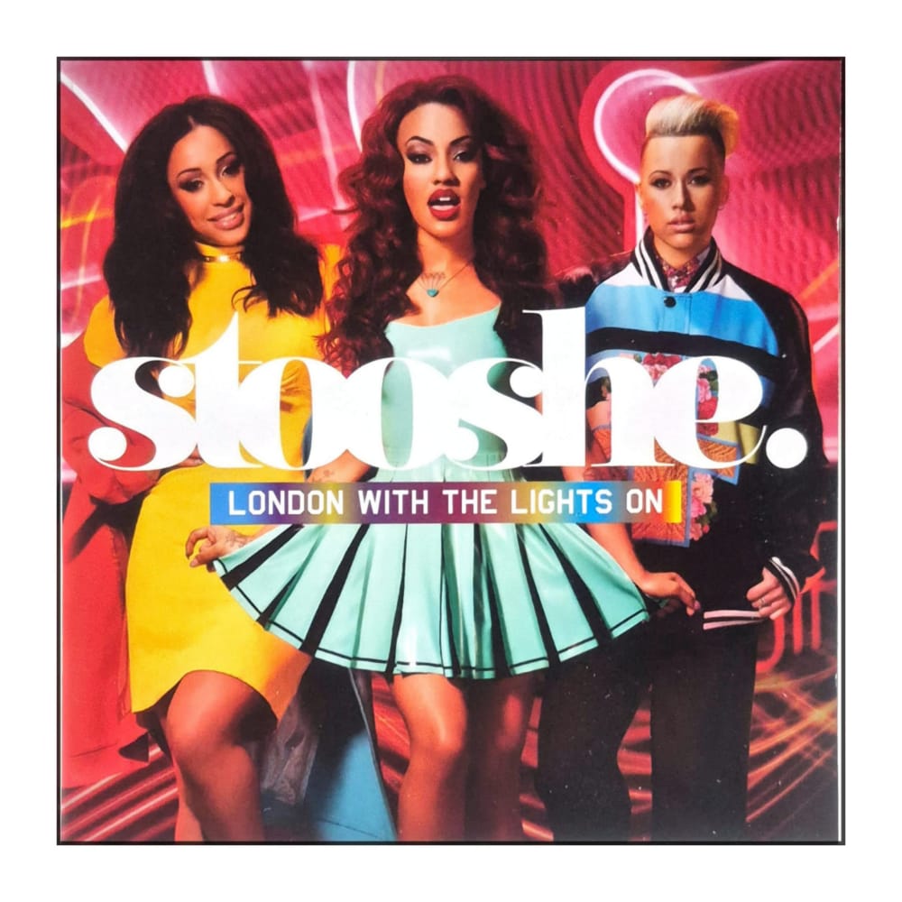 Stooshe: London With The Lights On