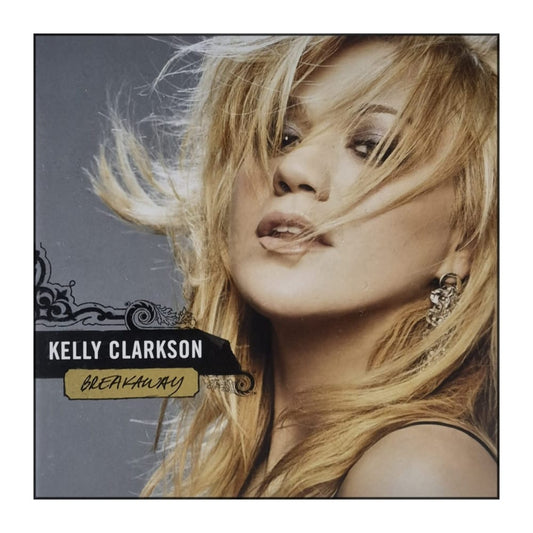 Kelly Clarkson: Breakaway