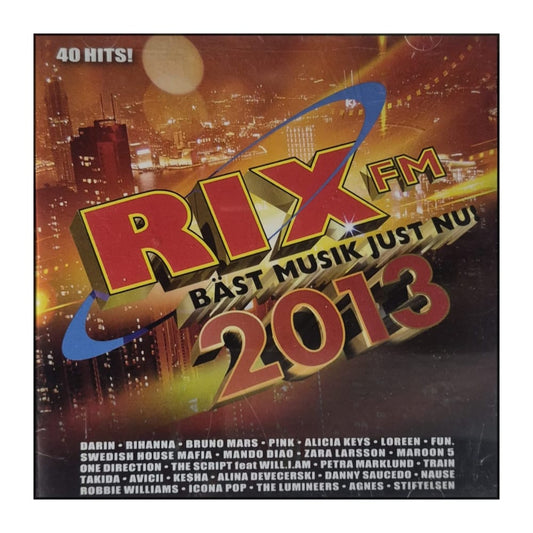 Rix Fm 2013 Bäst Musik Just Nu