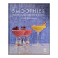 Claes Karlsson: Smoothies: Lemonader Drinkar Smaksatta Bordsvatten