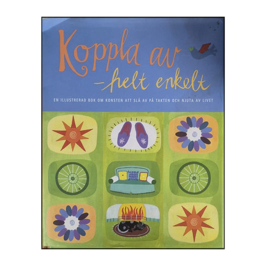 Sarah Brewer: Koppla Av Helt Enkelt