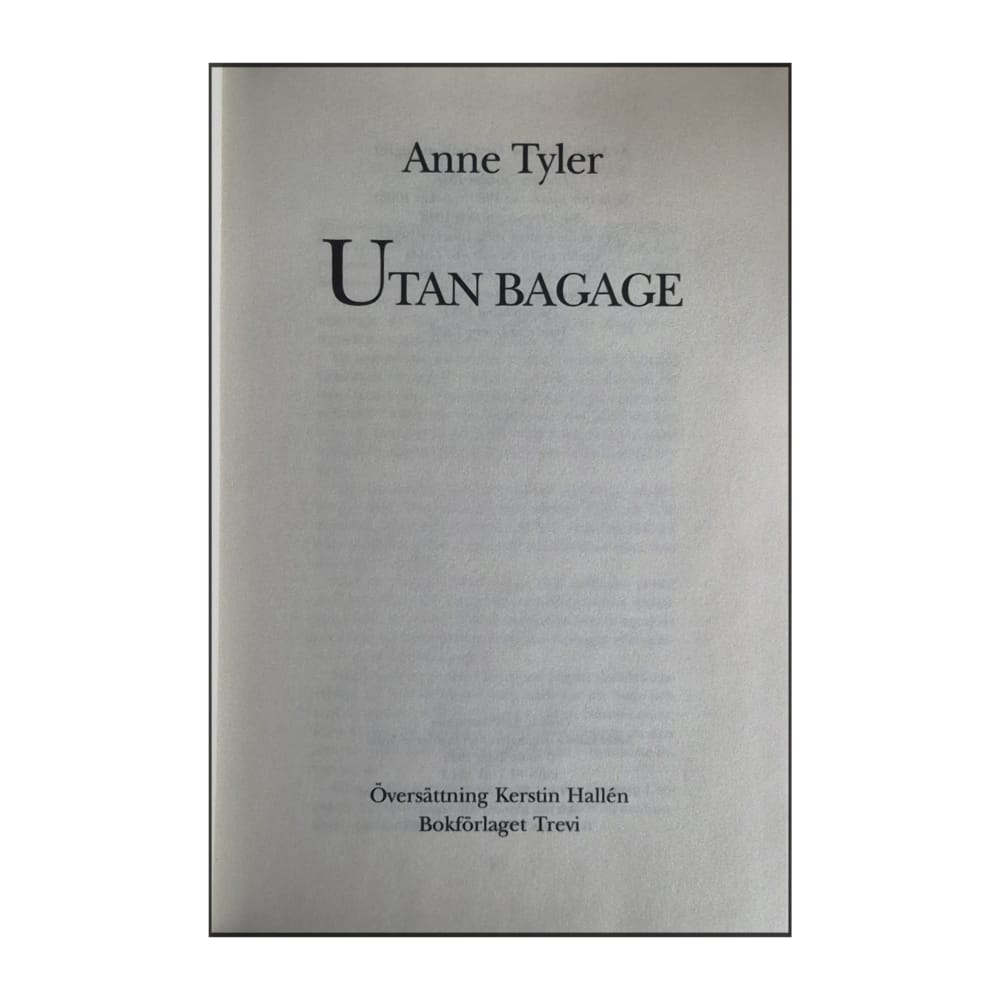 Anne Tyler: Utan Bagage
