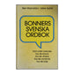 Bonniers Svenska Ordbok: Sten Malmström & Iréne Györki