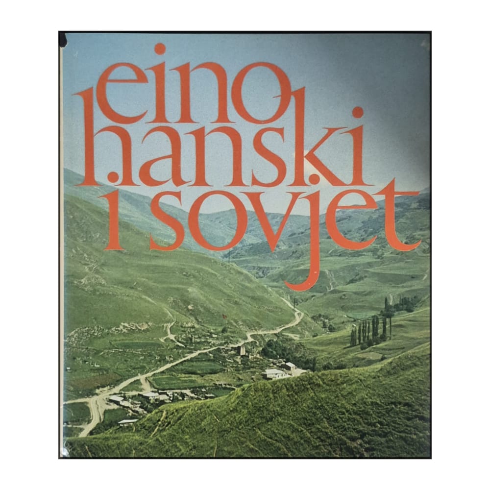 Eino Hanski I Sovjet
