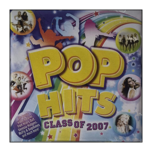 Pop Hits: Class Of 2007