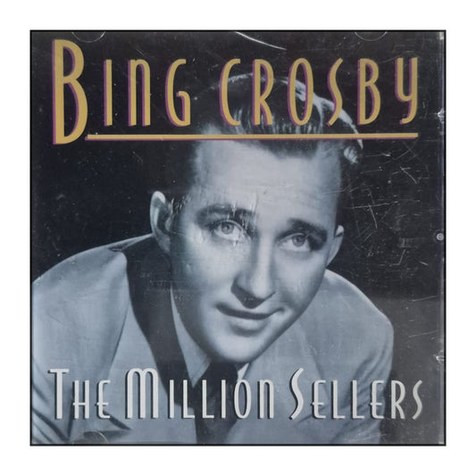 Bing Crosby: The Million Sellers