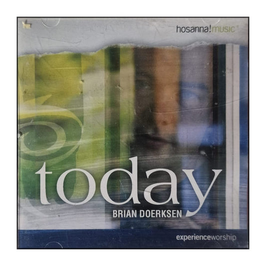 Brian Doerksen: Today