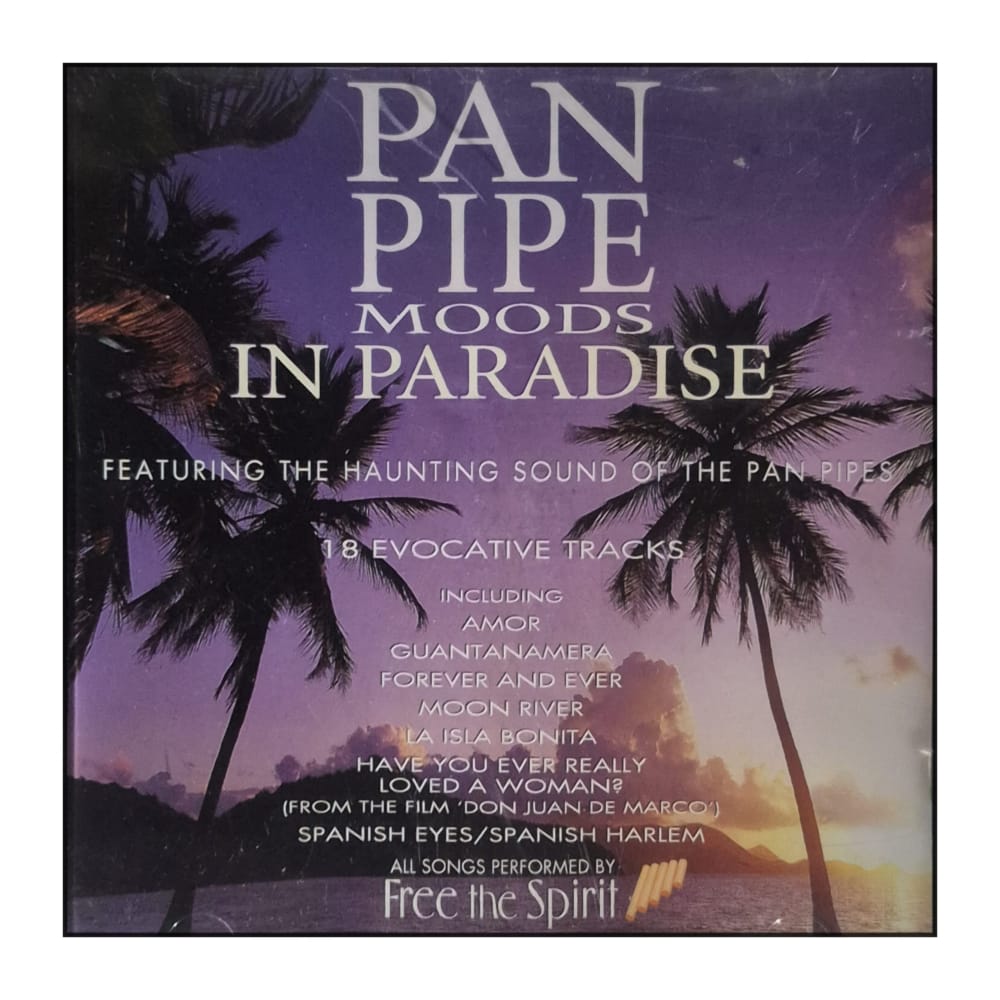 Free The Spirit: Pan Pipe Moods In Paradise