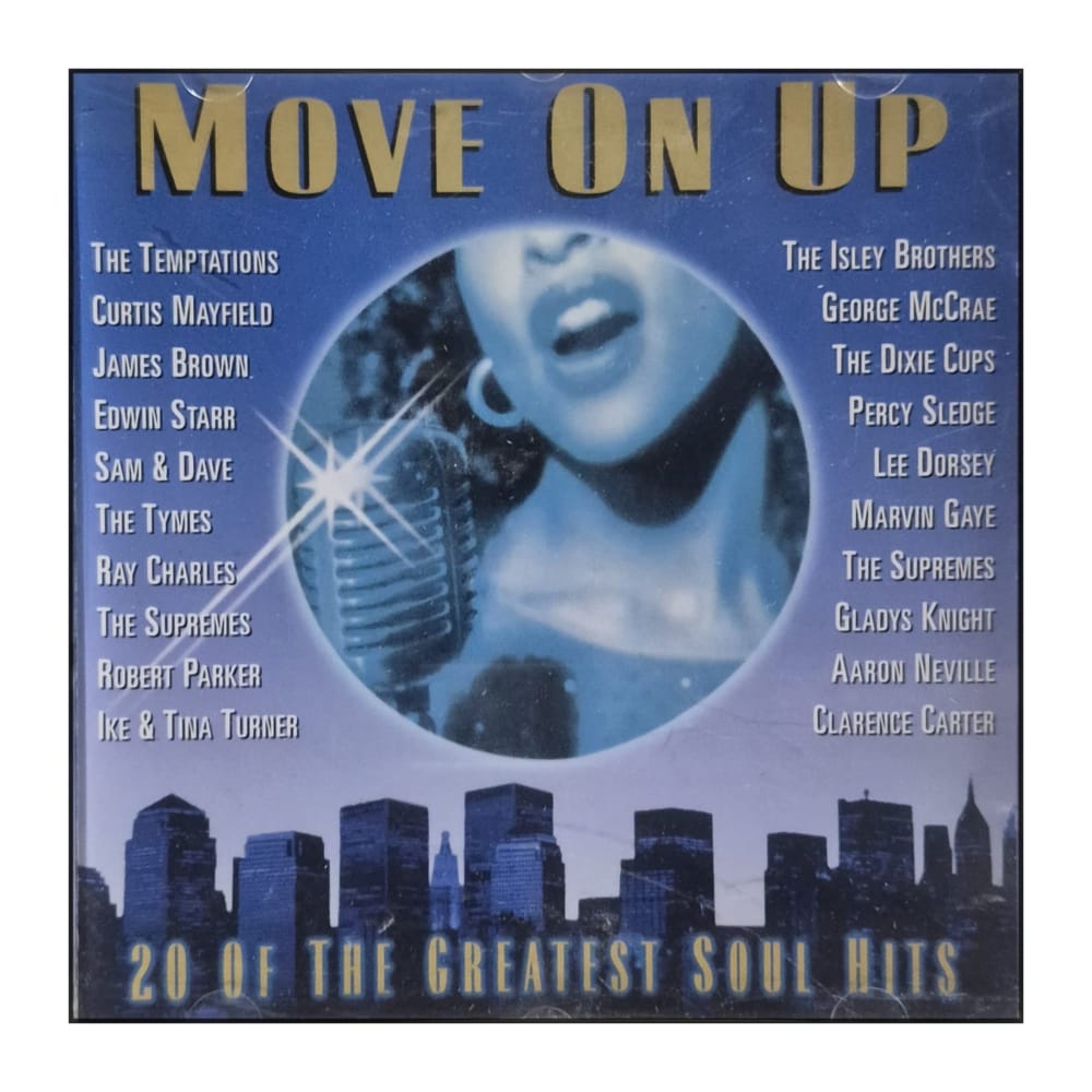 Move On Up: 20 Of The Greatest Soul Hits