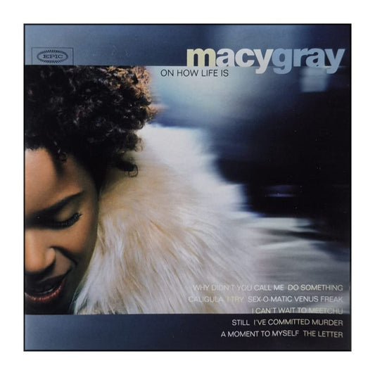 Macy Gray: On How Life Is