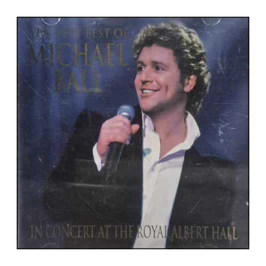 Michael Ball: The Very Best Of: In Concert At The Royal Albert Hall