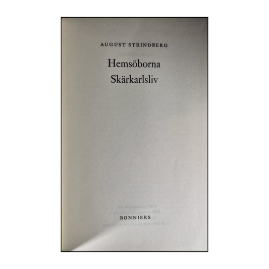 August Strindberg: Hemsöborna Skärkarlsliv