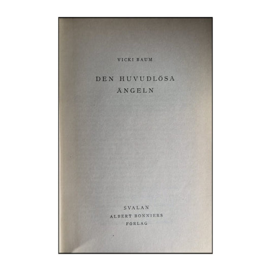 Vicki Baum: Den Huvudsösa Ängeln