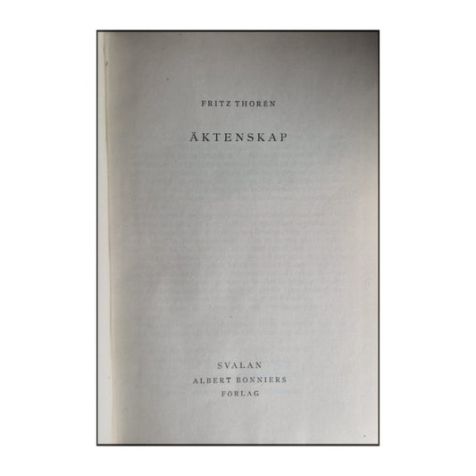 Fritz Thorén: Äktenskap