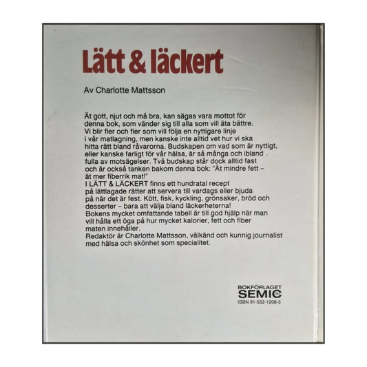 Charlotte Mattsson: Lätt & Läckert