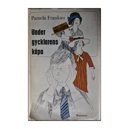 Pamela Frankau: Under Gycklarens Kåpa