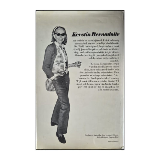 Kerstin Bernadotte: Ett Sånt Liv