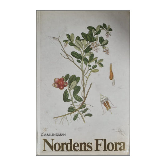 C.A.M. Lindman: Nordens Flora