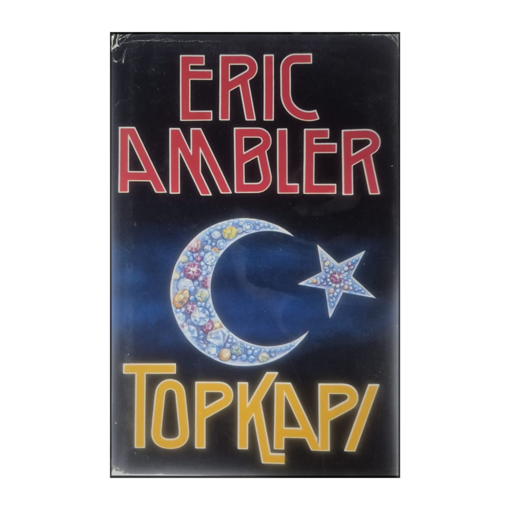 Eric Ambler: Topkapi