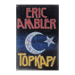 Eric Ambler: Topkapi