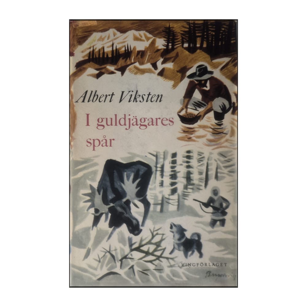 Albert Viksten: I Guldjägares Spår