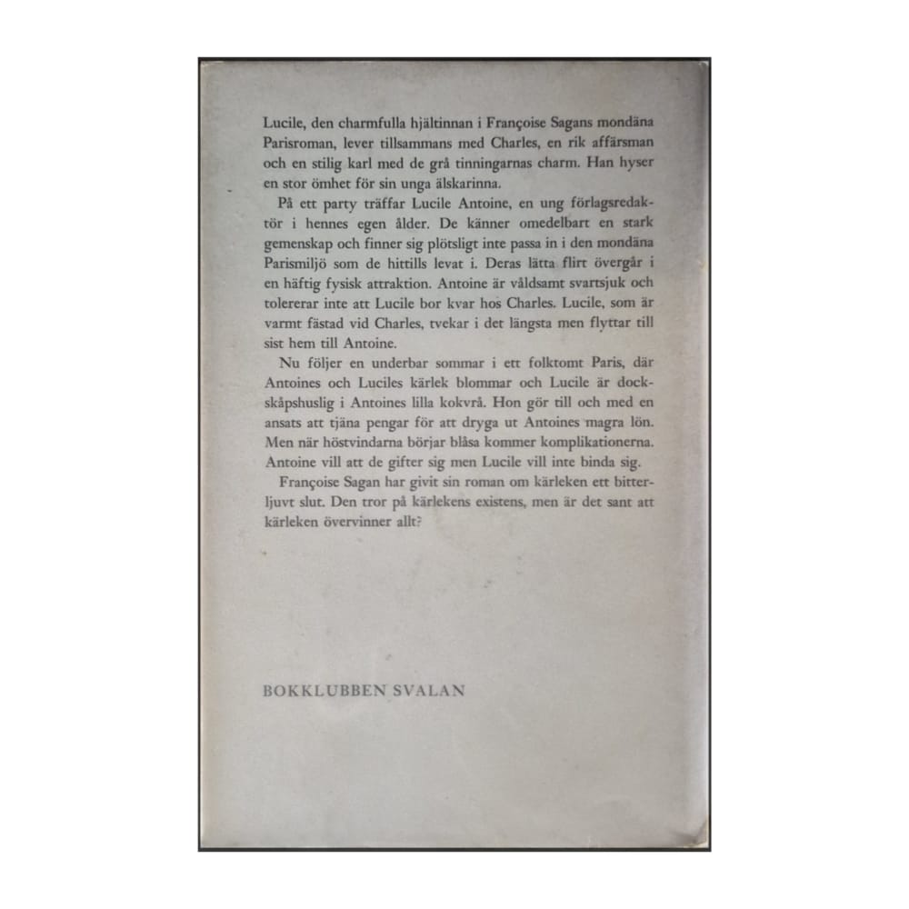 Françoise Sagan: Sträcka Vapen
