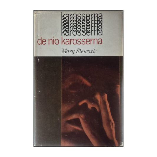 Mary Stewart: De Nio Karosserna