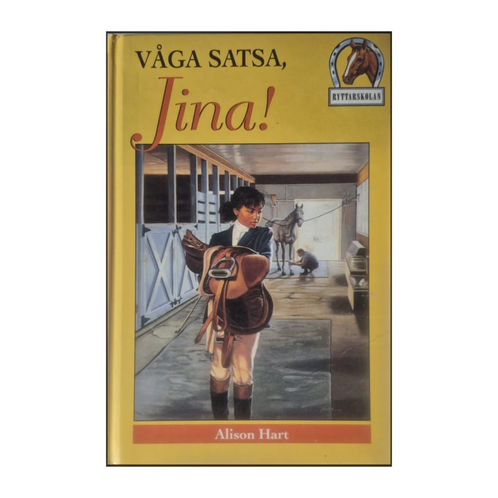 Alison Hart: Våga Satsa Jina
