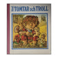 Bland Tomtar Och Troll