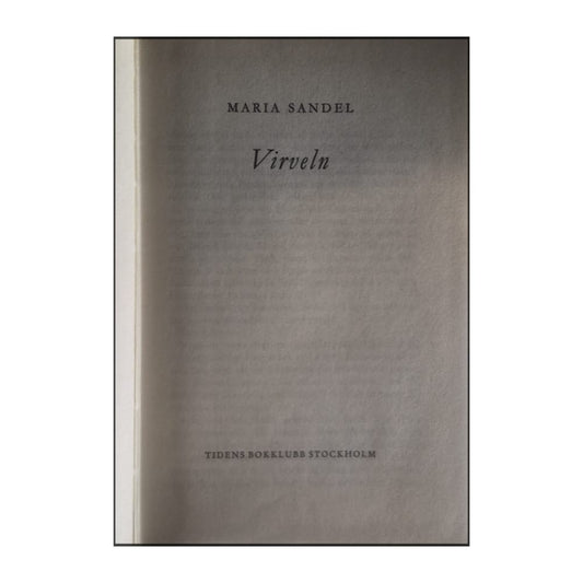 Maria Sandel: Virveln