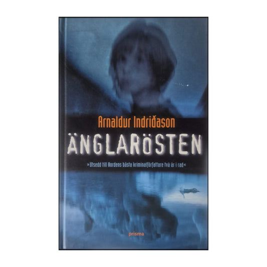 Arnaldur Indriðason: Änglarösten