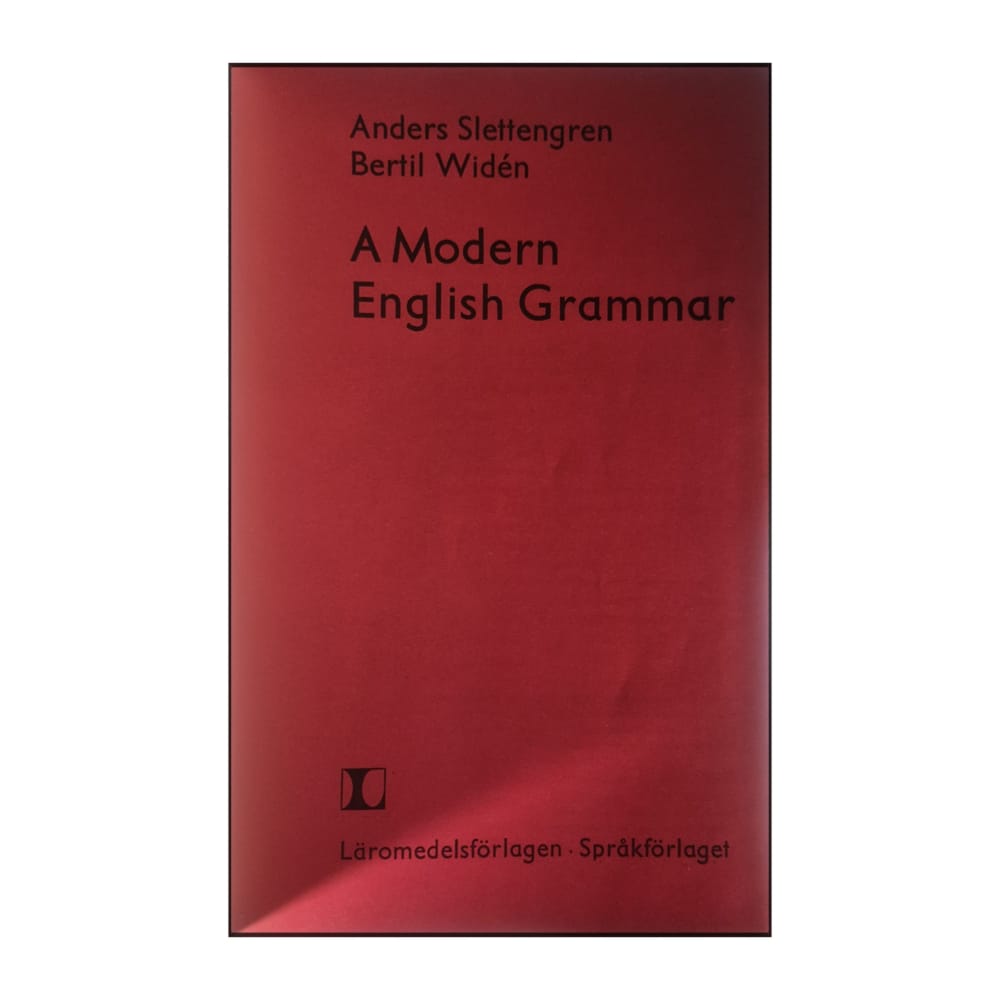 Anders Slettengren & Bertil Widén: A Modern English Grammar
