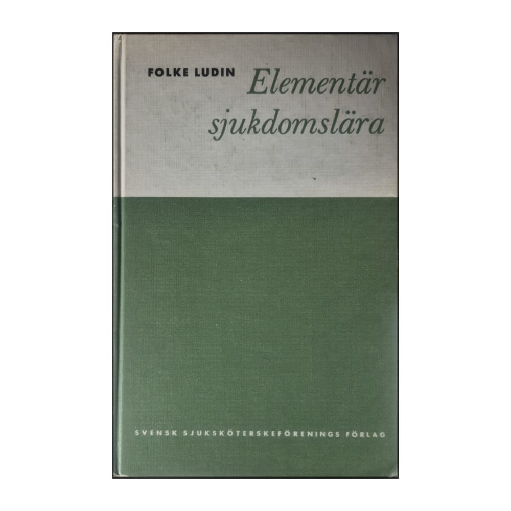Folke Lundin: Elementär Sjukdomslära
