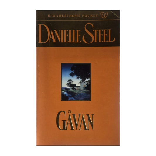Danielle Steel: Gåvan