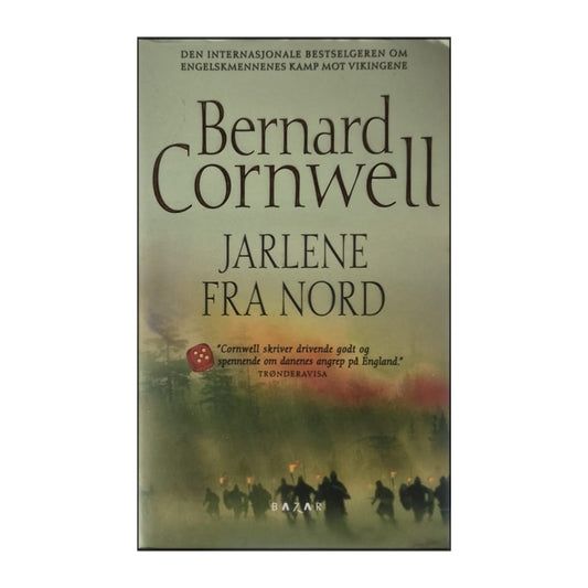 Bernard Cornwell: Jarlene Fra Nord