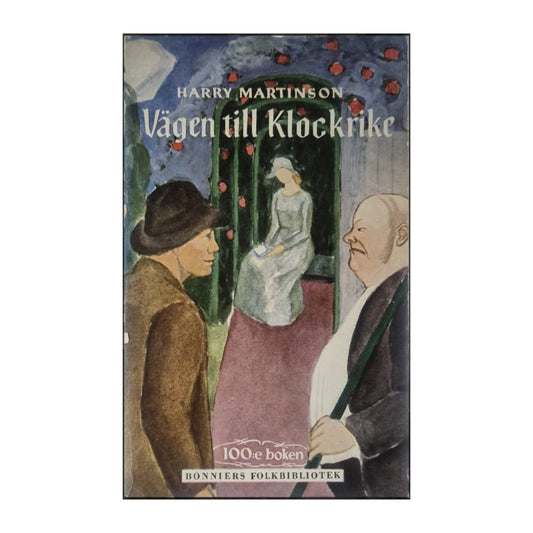 Harry Martinson: Vägen Till Klockrike