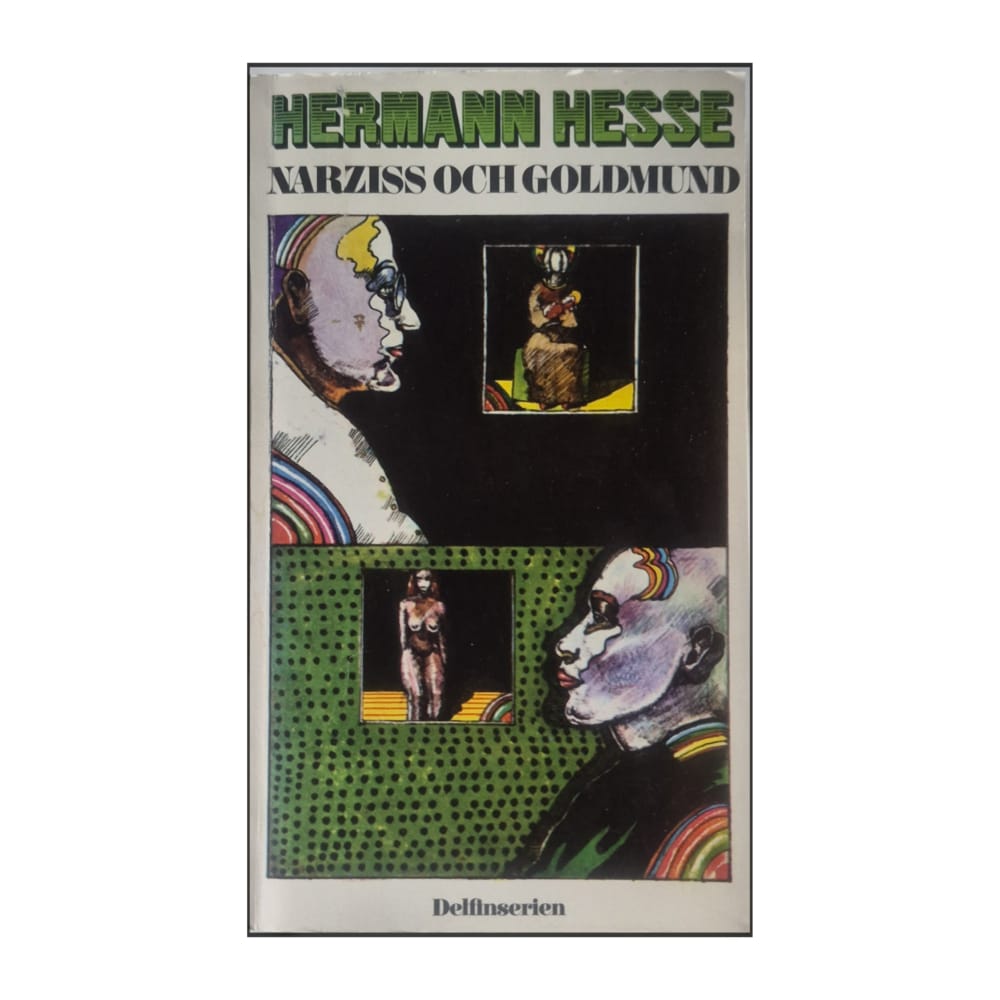 Hermann Hesse: Narziss Och Goldmund