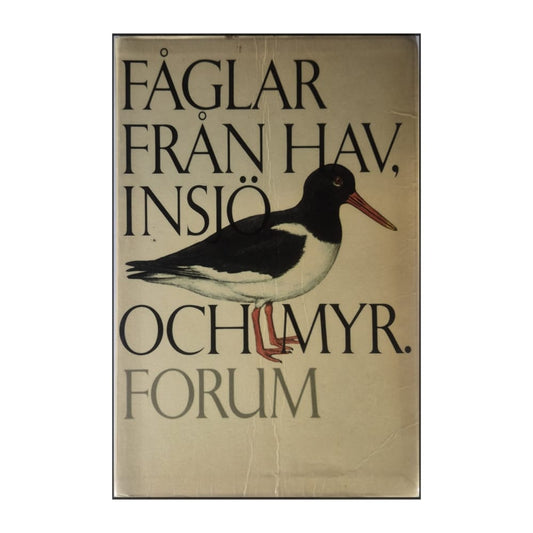Henning Anthon: Fåglar Från Hav Insjö Och Myr