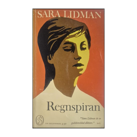 Sara Lidman: Regnspiran