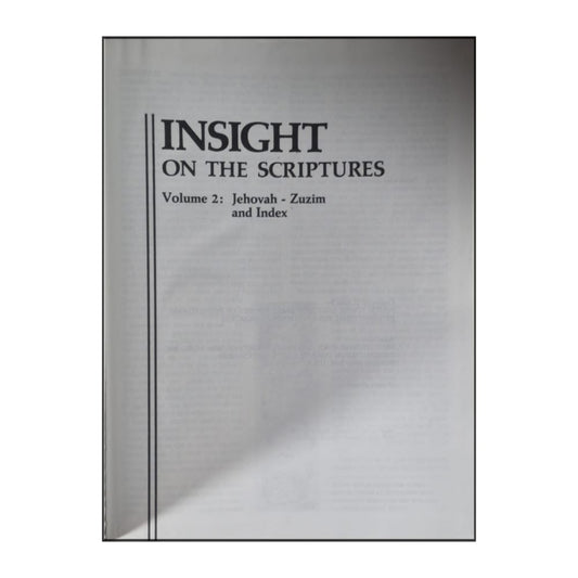 Watch Tower Bible And Tract Society: Insight On The Scriptures V2